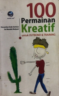 Image of 100 Permainan Kreatif Untuk Outbond & Training