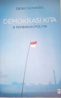 Image of Demokrasi Kita (8 Pemikiran Politik)