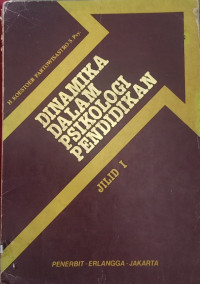 Image of Dinamika Dalam Psikologi Pendidikan 1