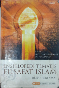 Image of Ensiklopedi Tematis Filsafat Islam