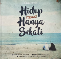 Image of Hidup Tidak Hanya Sekali