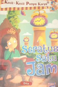 Image of Kecil-kecil Punya Karya - Seratus Satu Jam