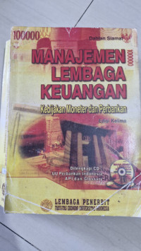 Image of Manajemen Lembaga Keuangan (Kebijakan Moneter Dan Perbankan)