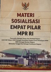 Image of Materi Sosialisasi Empat Pilar MPR RI
