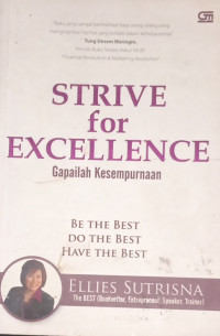 Image of Strive For Excellence - Gapailah Kesempurnaan