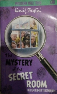 Image of The Mystery of The Secret Room - Misteri Kamar Tersembunyi