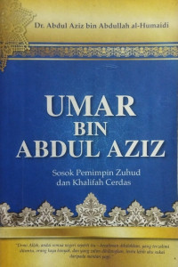 Image of Umar Bin Abdul Aziz Sosok Pemimpin Zuhud Dan Khalifah Cerdas